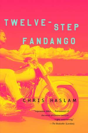 Twelve-Step Fandango de Chris Haslam