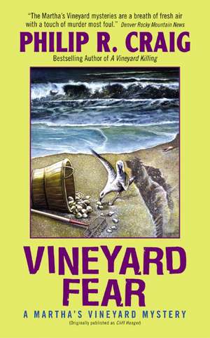 Vineyard Fear: A Martha's Vineyard Mystery de Philip R. Craig