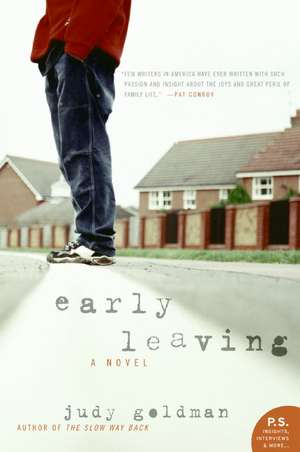 Early Leaving: A Novel de Judy Goldman