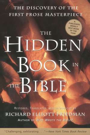 The Hidden Book in the Bible de Richard Elliott Friedman