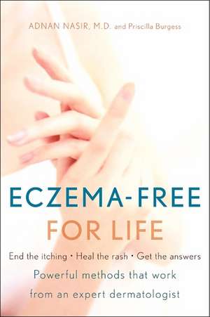 Eczema-Free for Life de Adnan Nasir, M.D.