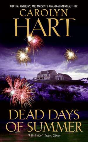 Dead Days of Summer de Carolyn Hart