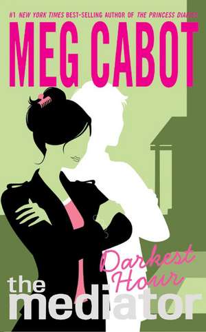 Darkest Hour de Meg Cabot