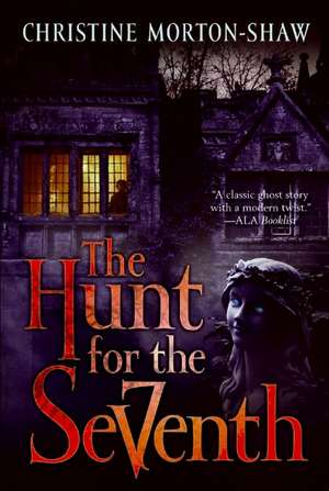 The Hunt for the Seventh de Christine Morton-Shaw