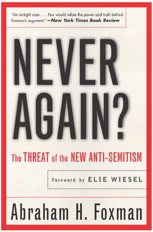 Never Again? de Abraham Foxman