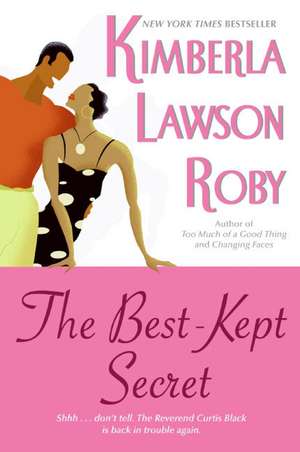 The Best-Kept Secret de Kimberla Lawson Roby