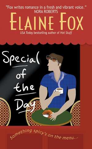 Special of the Day de Elaine Fox