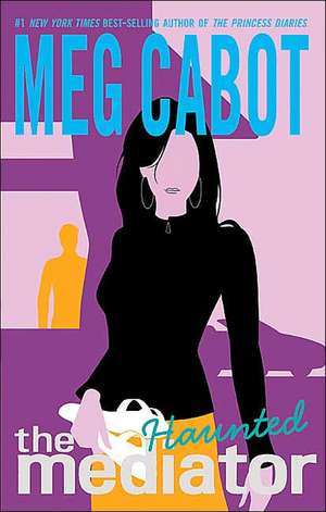 Haunted de Meg Cabot