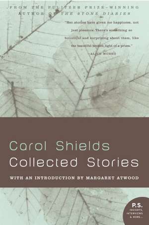 Collected Stories de Carol Shields