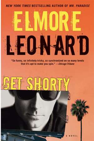 Get Shorty: Cuentos de Elmore Leonard