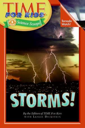 Time For Kids: Storms! de Editors of TIME For Kids