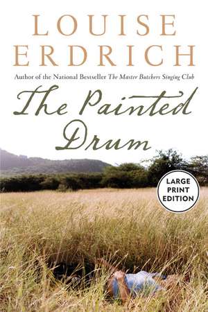 The Painted Drum LP de Louise Erdrich