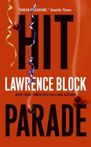 Hit Parade de Lawrence Block