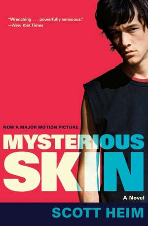 Mysterious Skin de Scott Heim