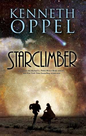 Starclimber de Kenneth Oppel