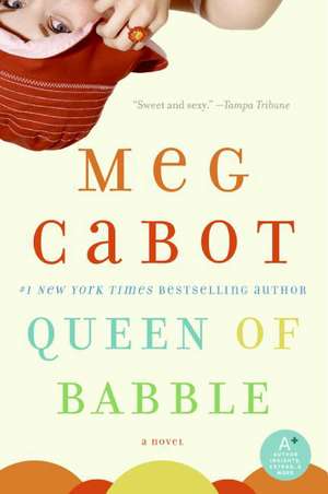 Queen of Babble de Meg Cabot