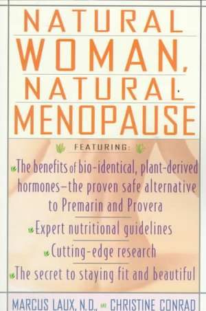 Natural Woman, Natural Menopause de Marcus Laux