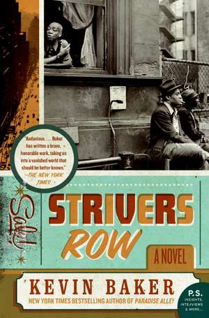 Strivers Row: A Novel de Kevin Baker