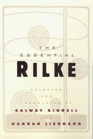Essential Rilke, The de Galway Kinnell