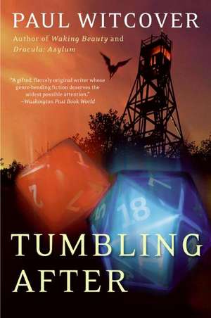 Tumbling After: A Novel de Paul Witcover