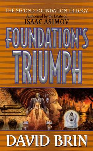 Foundation's Triumph de David Brin