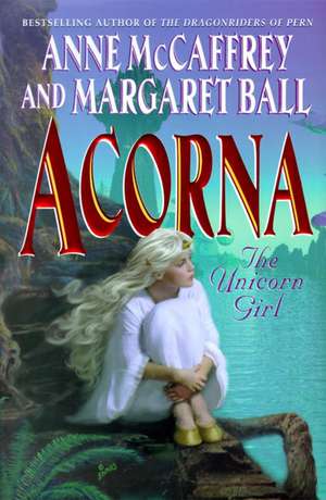 Acorna: The Unicorn Girl de Anne McCaffrey