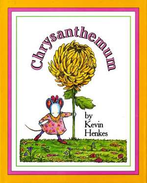 Chrysanthemum Big Book: A First Day of School Book for Kids de Kevin Henkes