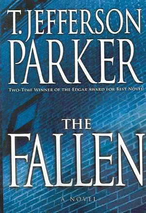 The Fallen (Large Print) de T. Jefferson Parker
