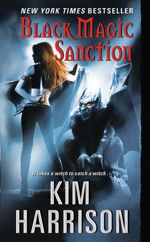 Black Magic Sanction de Kim Harrison