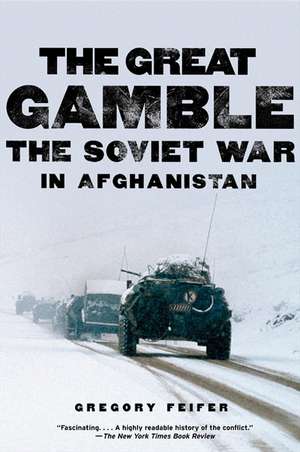 Great Gamble, The de Gregory Feifer