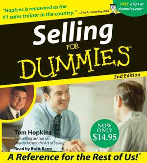 Selling For Dummies CD 2nd Edition de Tom Hopkins