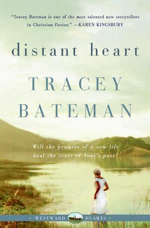 Distant Heart (Westward Hearts) de Tracey Bateman