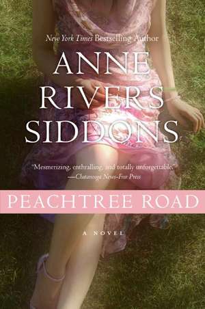 Peachtree Road de Anne Rivers Siddons