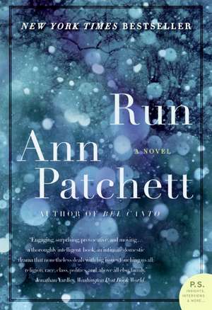 Run: A Novel de Ann Patchett