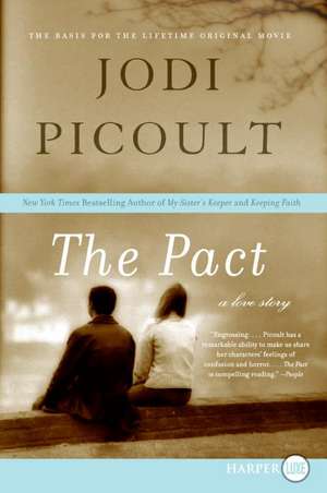 Pact LP, The de Jodi Picoult