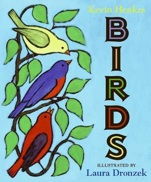 Birds de Kevin Henkes