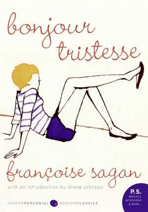 Bonjour Tristesse: A Novel de Francoise Sagan