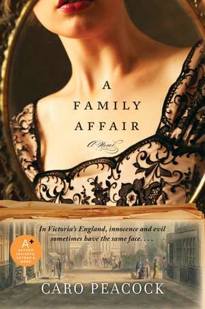 A Family Affair: A Novel de Caro Peacock