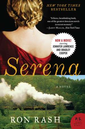 Serena: A Novel de Ron Rash