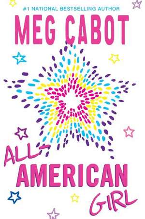 All-American Girl de Meg Cabot