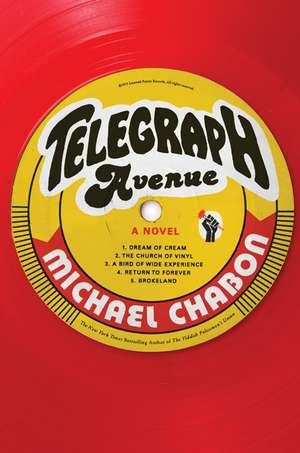 Telegraph Avenue: A Novel de Michael Chabon