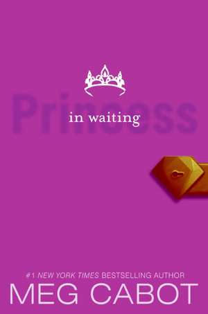 The Princess Diaries, Volume IV: Princess in Waiting de Meg Cabot