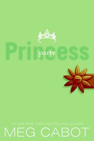 The Princess Diaries, Volume VII: Party Princess de Meg Cabot