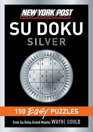 New York Post Silver Su Doku de Wayne Gould