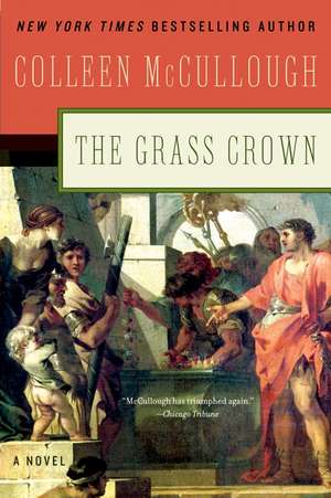 Grass Crown de Colleen McCullough