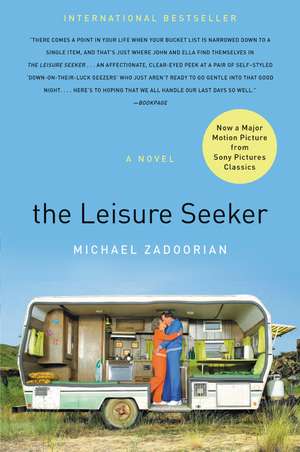 The Leisure Seeker: A Novel de Michael Zadoorian