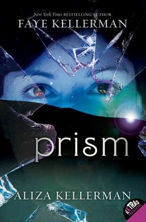 Prism de Faye Kellerman