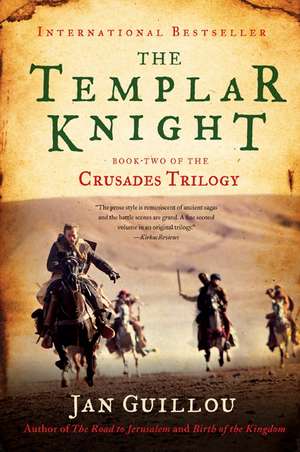 The Templar Knight: Book Two of the Crusades Trilogy de Jan Guillou