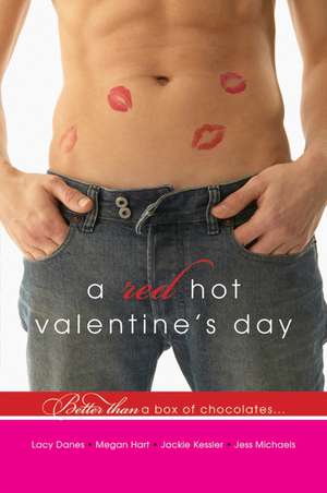 A Red Hot Valentine's Day de Jess Michaels