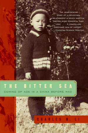 Bitter Sea, The de Charles N. Li